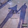 Frankie Snake、Vxlious - Stelle (feat. Vxlious)(Explicit)