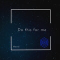 oneil - Do This For Me