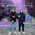 Lil_Tuz、Psycon - NO WORDS