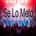 Dj Mix Urbano - Se Lo Meto