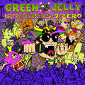 5-7-Zero、green jelly - Sugar and Spice