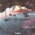 Young Kay PTA、Lazy Phoenix - Lost for a Minute (Explicit)