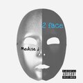 Medusa J - 2 Face (Explicit)