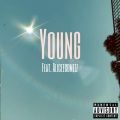 Young (feat. AliceeGomezz)(Explicit)