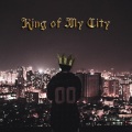 King of My City (Explicit)