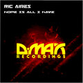 Ric Aires - Hope Is All I Have (Original Mix)