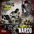 Angel Pérez、KING CAPONE、David C - Life Of A Narco (feat. David C & King Capone)(Explicit)