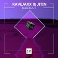 Jitin、Ravejaxx - Blackout (Radio Mix)