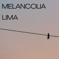 Lima - Melancolía (Explicit)