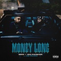 Money Long (Explicit)