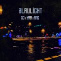 Young Richie Rich、Amorok、OJ - Blaulicht (Explicit)