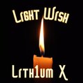 Lith1um X - Light Wish