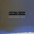 Doppelgänger (Robot Koch Remix)