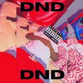 KILLAH 9、G Bandz - DND (Explicit)
