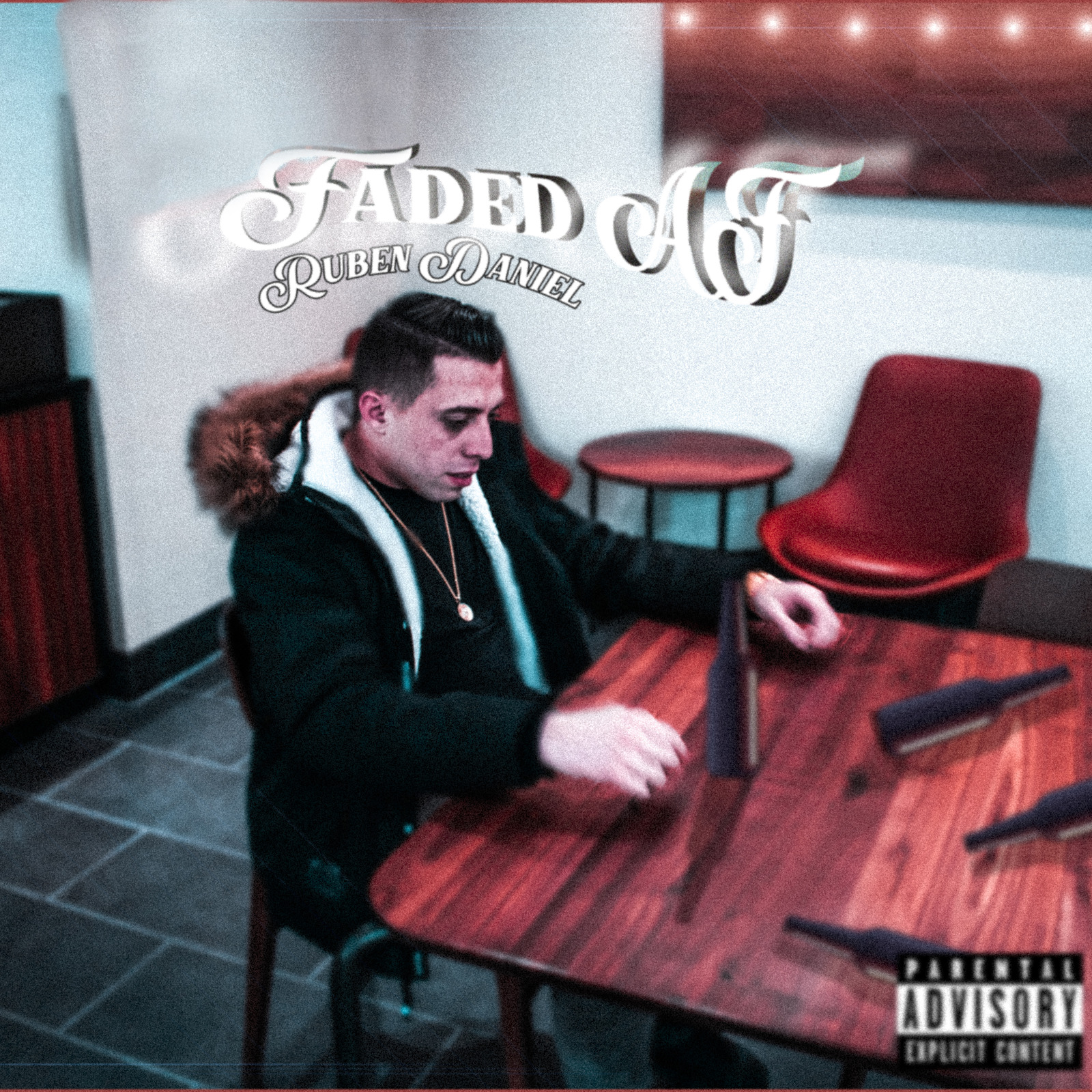 Ruben Daniel - Faded AF