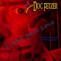 Doc Fetzer - Story of My Life