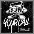 Your Call (feat. A2)