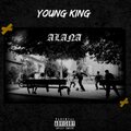 Yung King - Alana (Explicit)