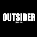 Yung King - Outsider (Explicit)