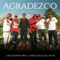 El BAI、Cris Mj、Carlitos Junior、pipe el certero、Rdo、Arte Elegante - Agradezco