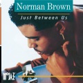 Norman Brown - Too High
