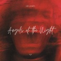 Angels of the Night (Explicit)