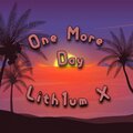 Lith1um X - One More Day