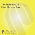 The Layabouts、Mr. V、Yvonne - Give Me Your Trust