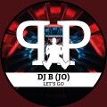 DJ B (JO) - Let's Go (Original Mix)