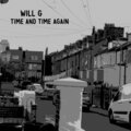 Will G - Time and Time Again