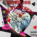 Bundy10k - Love Drug (Explicit)