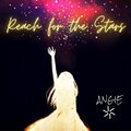Angie - Reach for the Stars