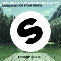 Eagle Eyes (feat. Lost Frequencies & Linying)(Joe Stone Remix|Joe Stone Remix)