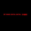 De Yang Gatal Gatal