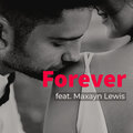 Hardy Schloer、Maxayn Lewis - Forever