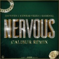 Zaytoven、Kash Doll、Icewear Vezzo - Nervous ((CaliburRemix)(Explicit))