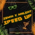 SEM1H、MNLGHT - Speed Up