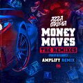 Money Moves (Amplify Remix) [Explicit]