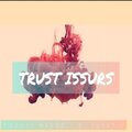 Phoenix Havoc、Tadow - Trust issues (feat. Tadow)(Explicit)