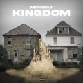 MoRRay - Kingdom (Explicit)
