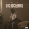 MoRRay - Big Decisions (Explicit)