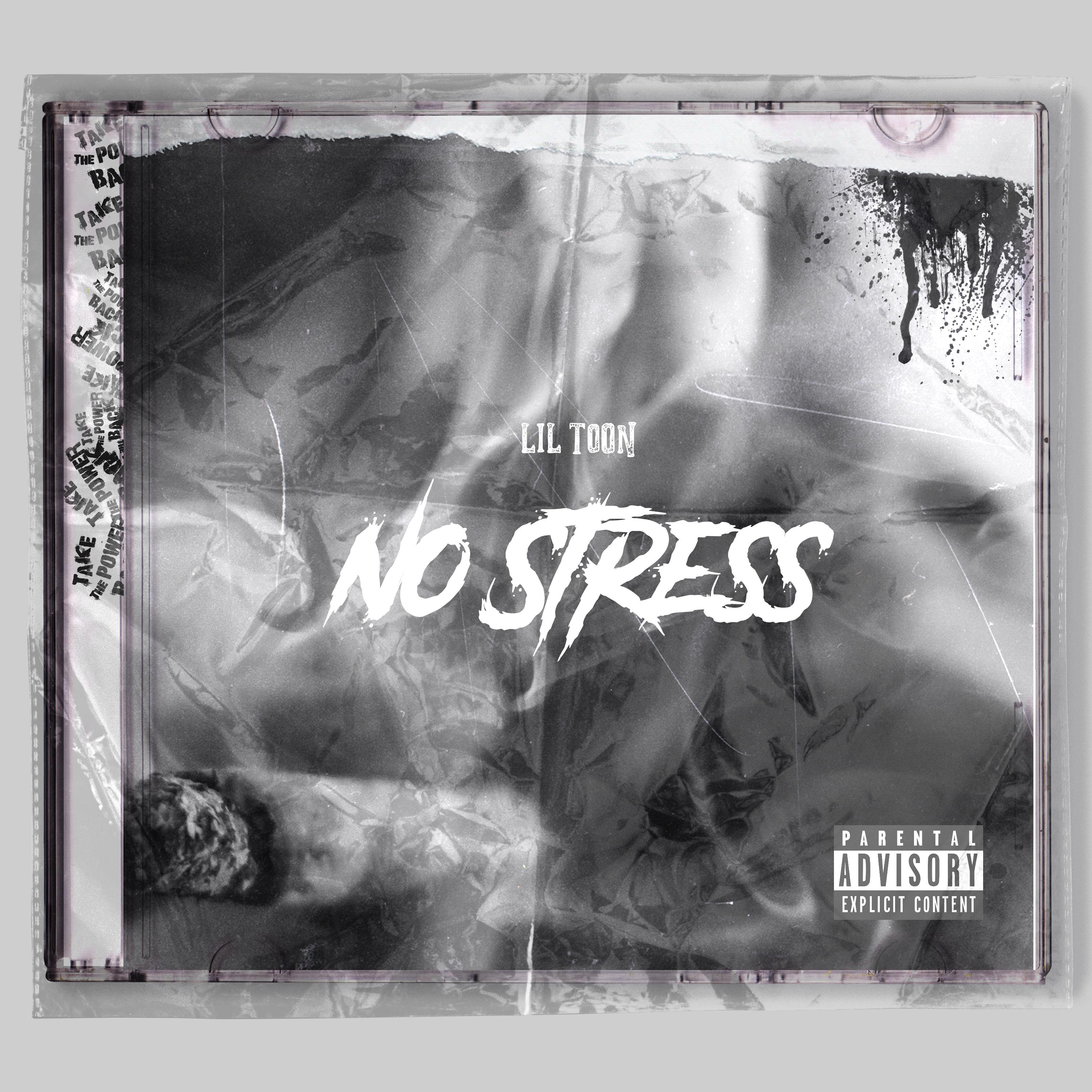 Lil Toon - No Stress