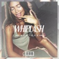 Whiplash (Explicit)