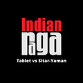 Anirudh Sharma、Shailesh Venkatraman、Ustad Rashid Khan、Mahesh Raghvan、IndianRaga Fellows、Indianraga - Tablet vs Sitar - Yaman - Ek taal