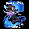 Hypotoria - Black Rover (Japanese)