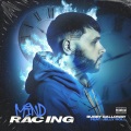 Bubby Galloway、Jelly Roll - Mind Racing (feat. Jelly Roll)(Explicit)
