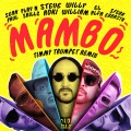 Mambo (feat. Sean Paul El Alfa Sfera Ebbasta & Play-N-Skillz)(Timmy Trumpet Extended Remix)