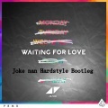 Waiting for Love (Remix)