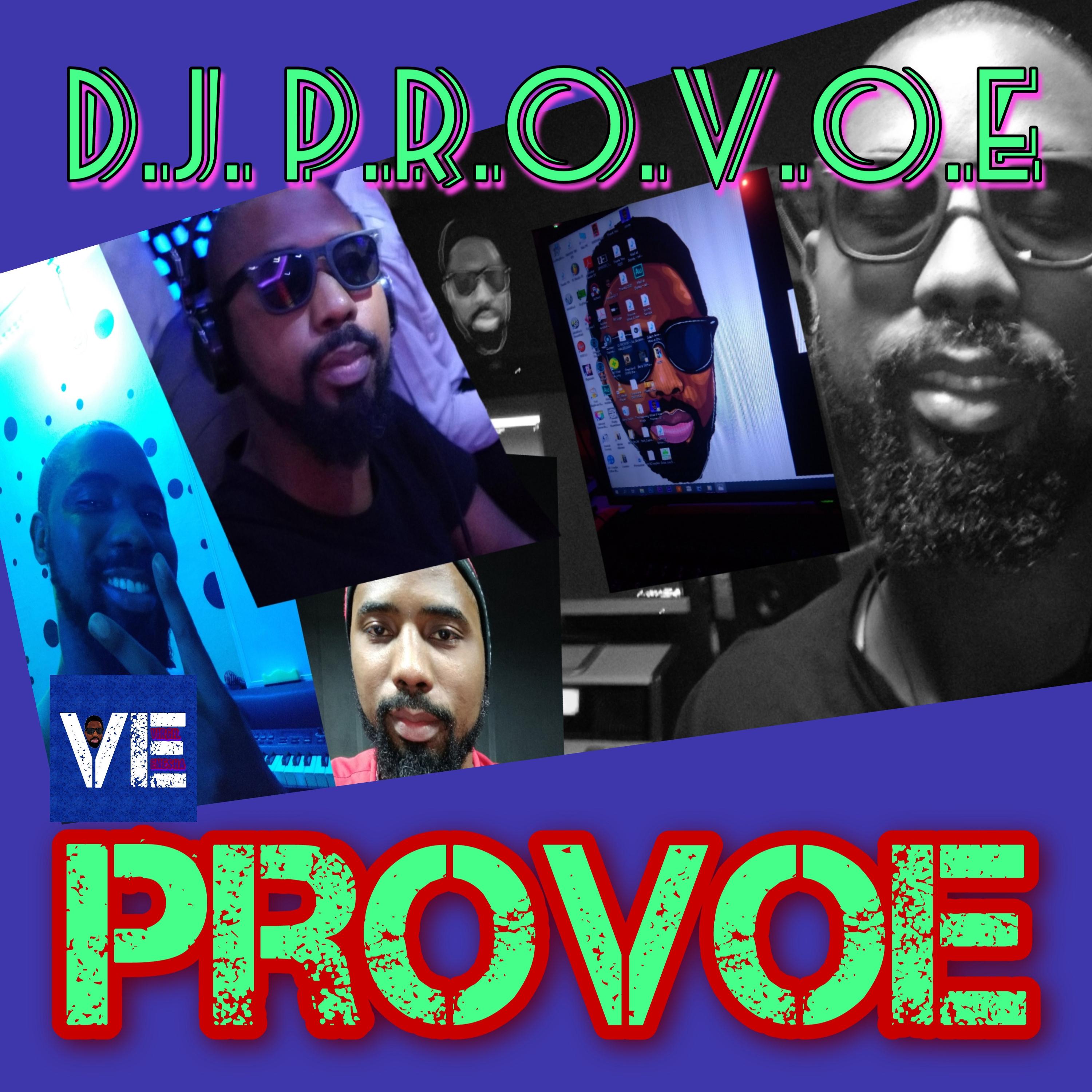 Provoe、Virgil Enesha - D.J. P.R.O.V.O.E (feat. Virgil Enesha)