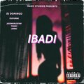 Dj Domingo、JudeWorldStar、Lwrnc、Tommy - Ibadi (feat. Judeworldstar Tommy & Lwrnc)
